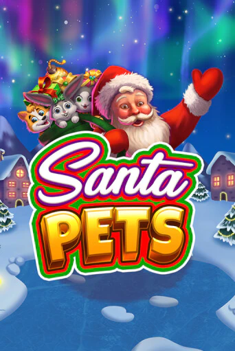 Демо версия игры Santa Pets | VAVADA BY 